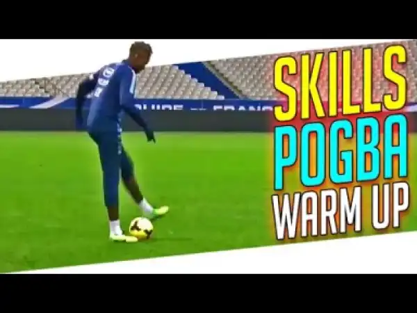 Video: Paul Pogba Skills - Crazy Football Soccer Skill Move Tutorial